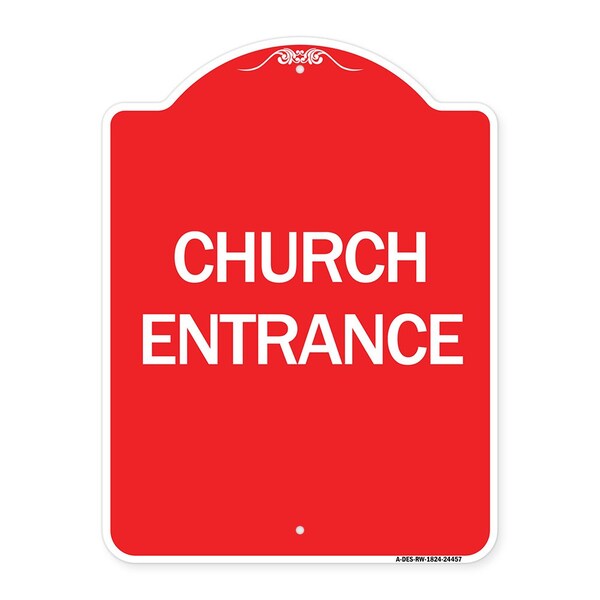 Designer Series Sign-Church Entrance, Red & White Aluminum Architectural Sign, 18" H, RW-1824-24457